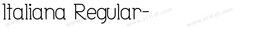 Italiana Regular字体转换